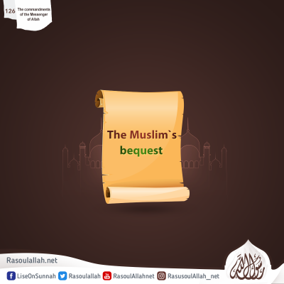 The Muslim`s bequest