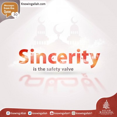 Sincerity is the safety valve