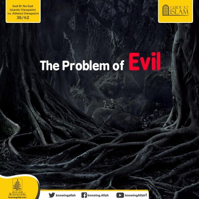 The Problem Of Evil