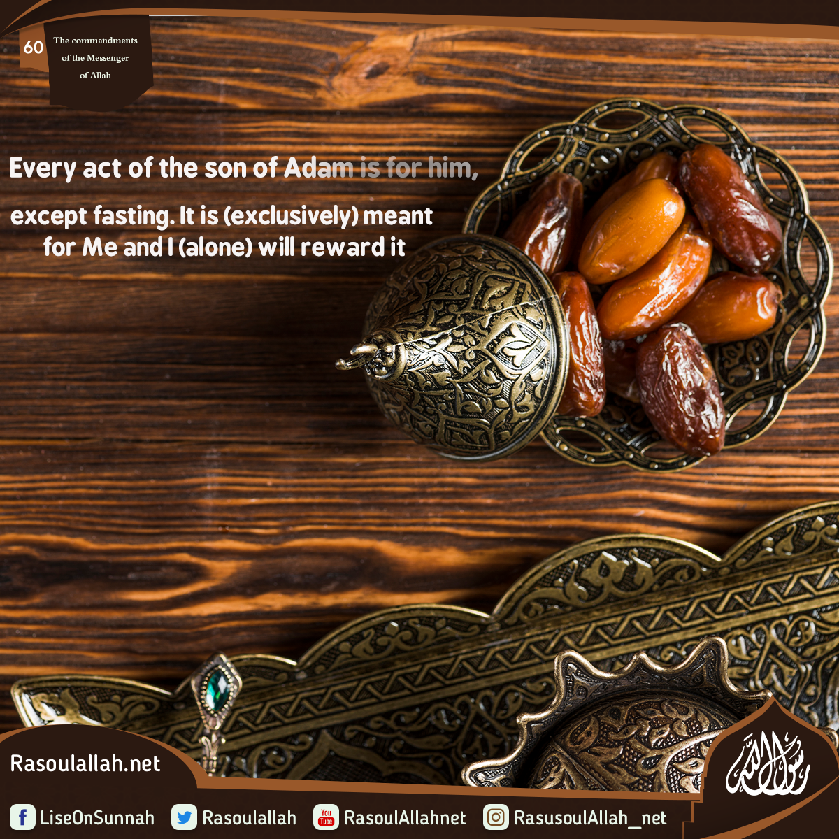 Every act of the son of Adam is for him, except fasting. It is (exclusively) meant for Me and I (alone) will reward it