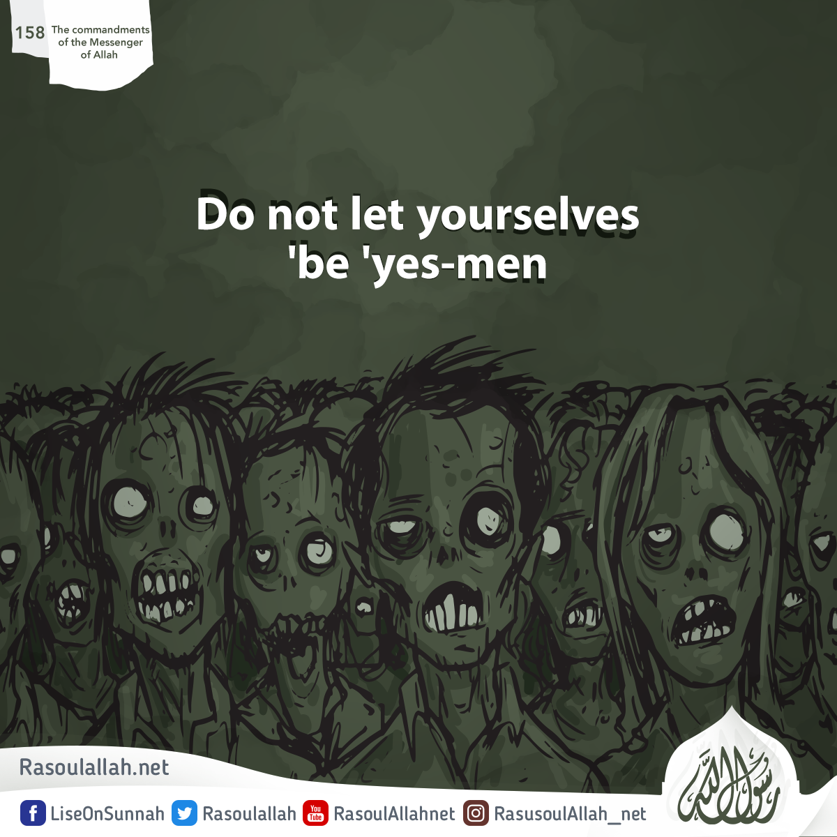 Do not let yourselves be 'yes-men'