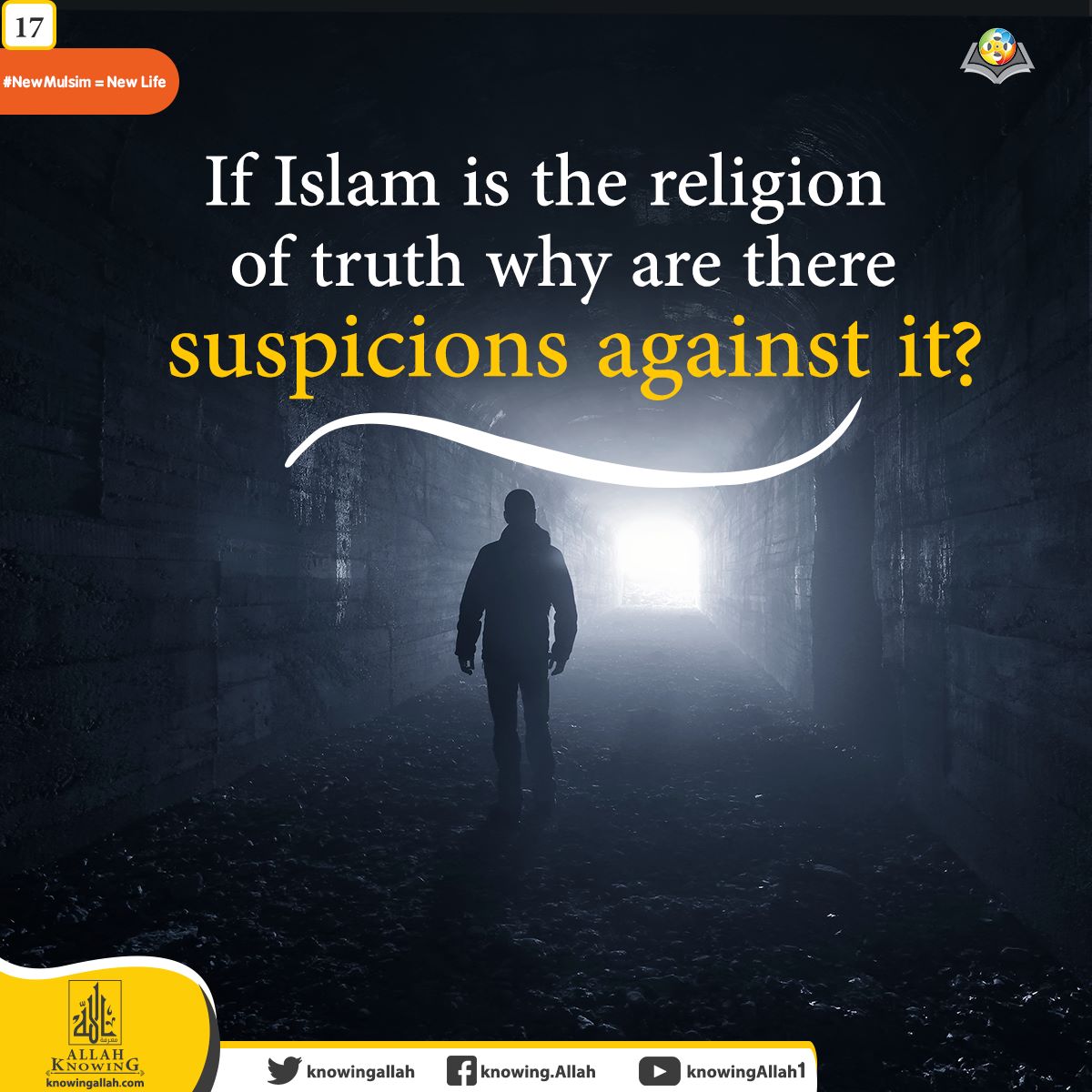 If Islam is the religion of truth then why are there suspicions against it?