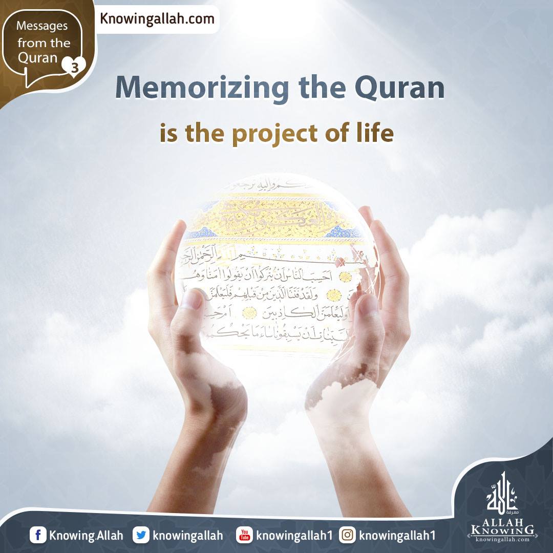 Memorizing the Quran is the project of life