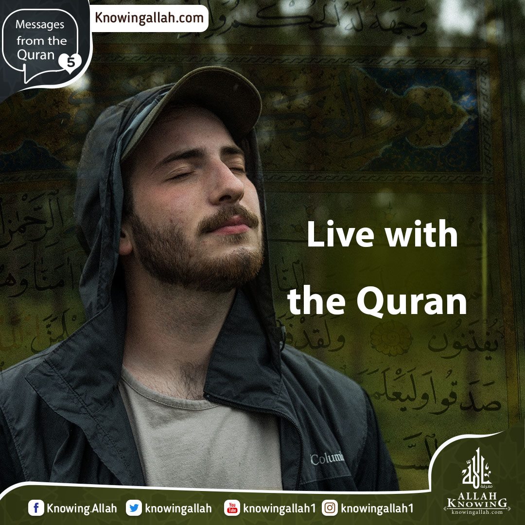 Live with the Quran