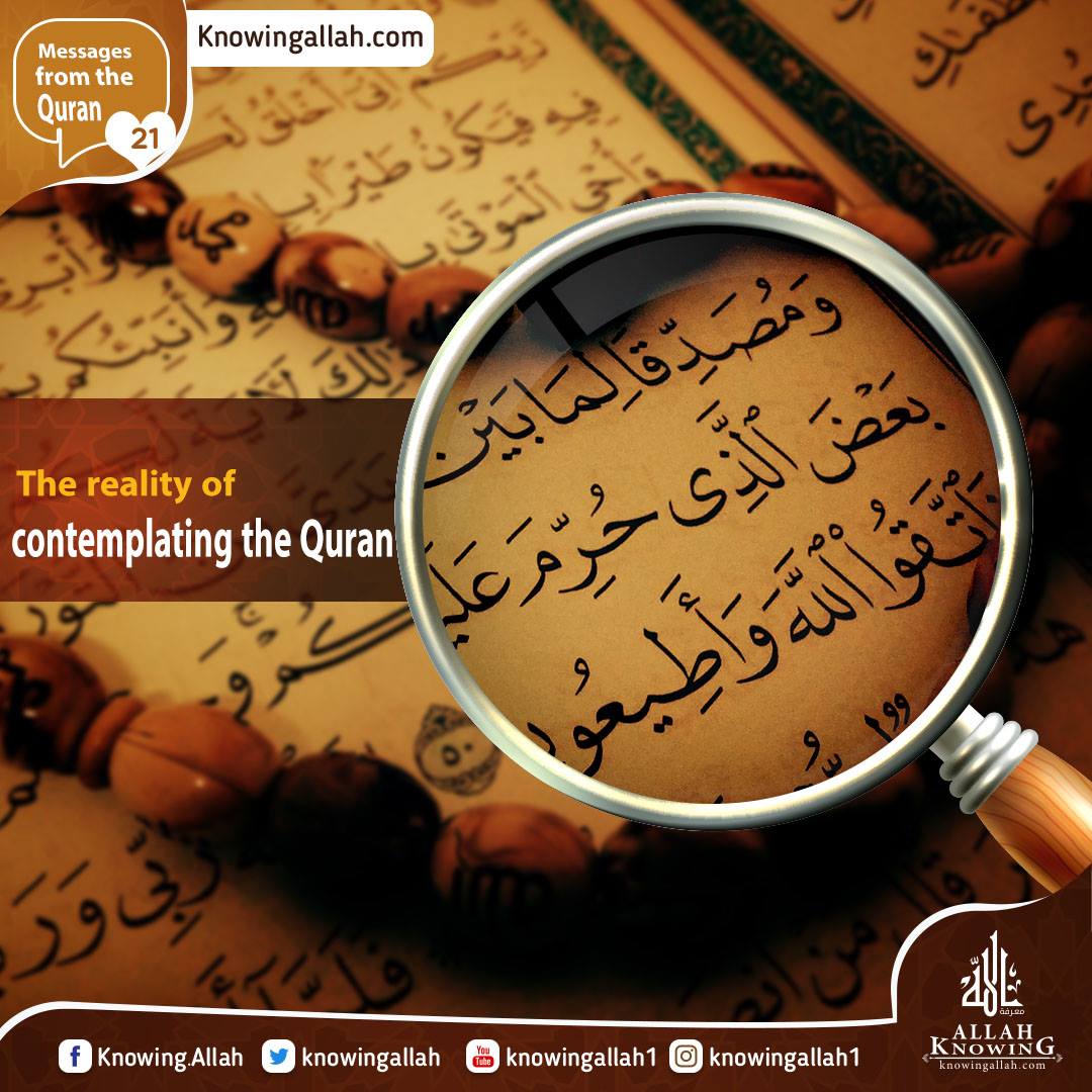 The reality of contemplating the Quran.